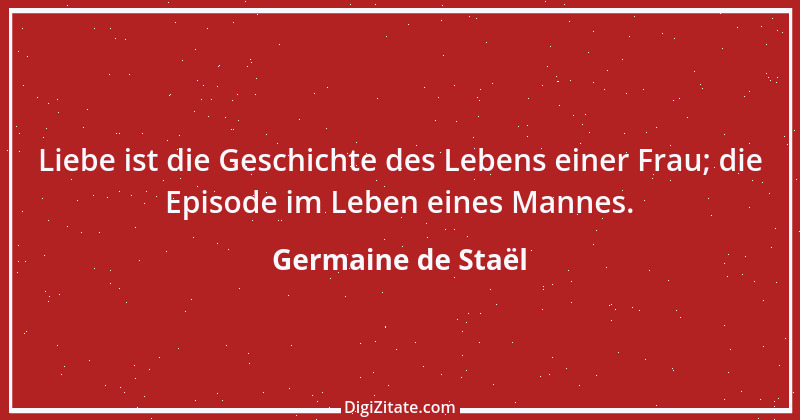 Zitat von Germaine de Staël 21