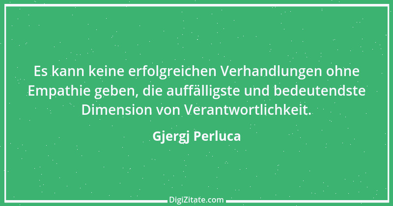 Zitat von Gjergj Perluca 95