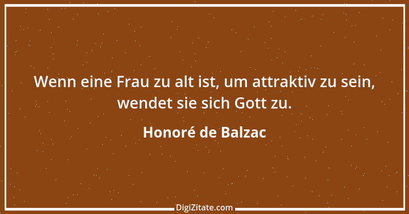 Zitat von Honoré de Balzac 519