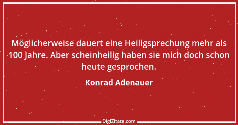 Zitat von Konrad Adenauer 159