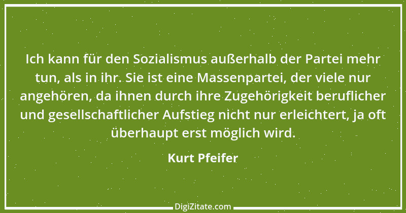 Zitat von Kurt Pfeifer 4