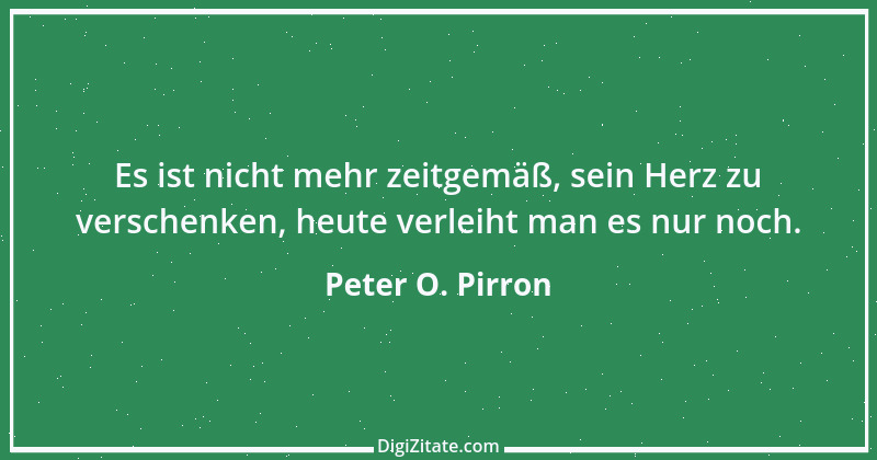 Zitat von Peter O. Pirron 17