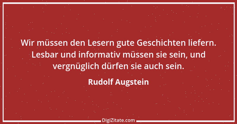 Zitat von Rudolf Augstein 11