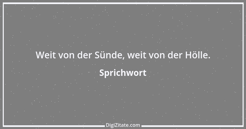 Zitat von Sprichwort 12382