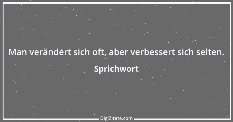 Zitat von Sprichwort 5382