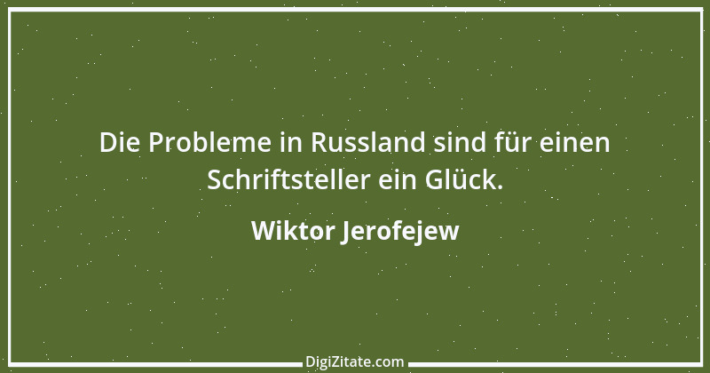 Zitat von Wiktor Jerofejew 1