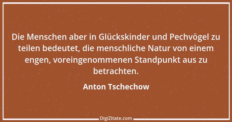 Zitat von Anton Tschechow 124