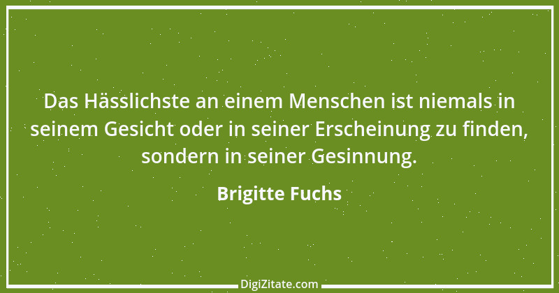 Zitat von Brigitte Fuchs 81