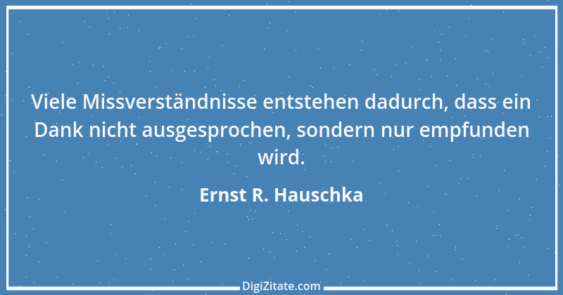 Zitat von Ernst R. Hauschka 47