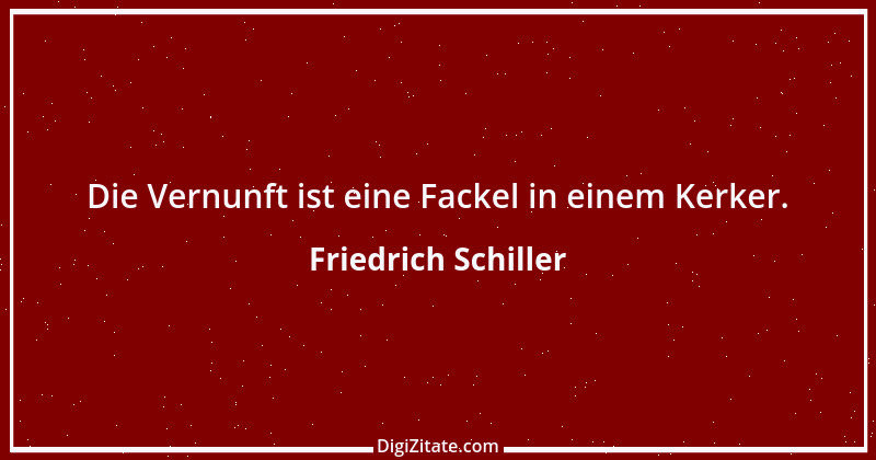 Zitat von Friedrich Schiller 908