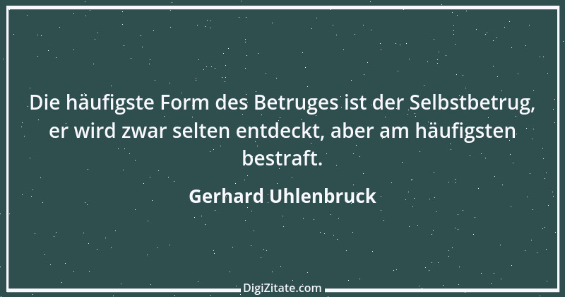 Zitat von Gerhard Uhlenbruck 211