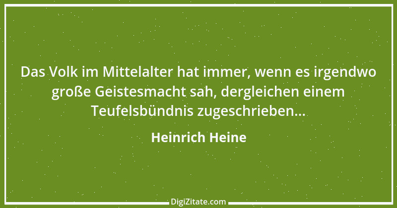 Zitat von Heinrich Heine 306