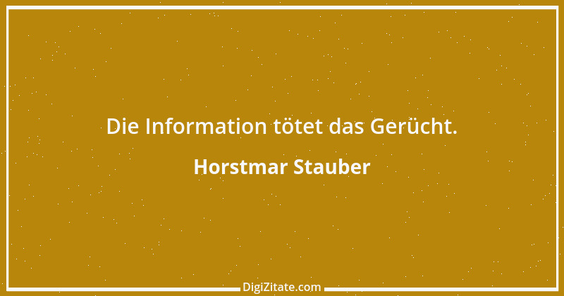 Zitat von Horstmar Stauber 1