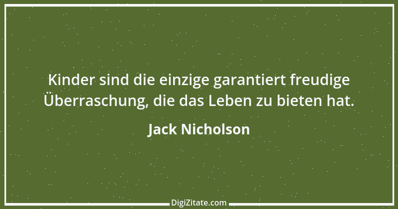 Zitat von Jack Nicholson 18