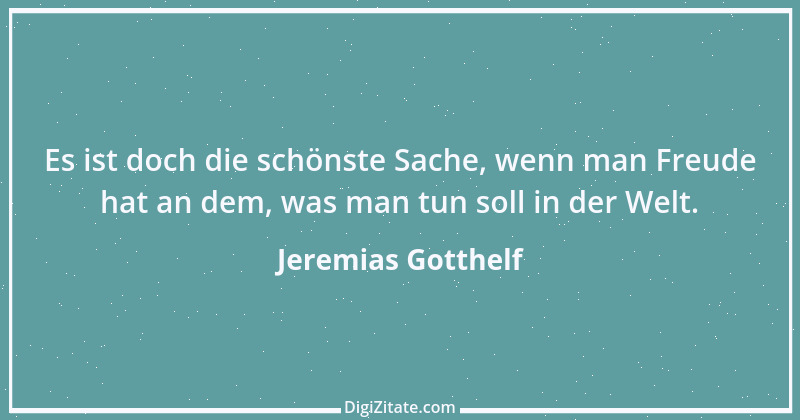 Zitat von Jeremias Gotthelf 55