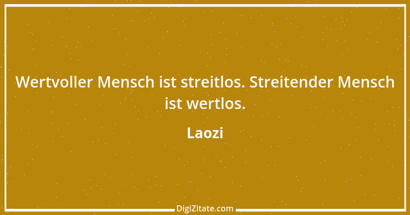 Zitat von Laozi 117