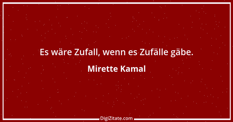 Zitat von Mirette Kamal 10