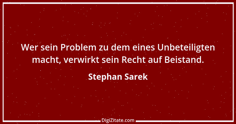 Zitat von Stephan Sarek 7