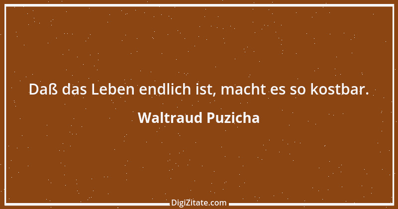 Zitat von Waltraud Puzicha 41