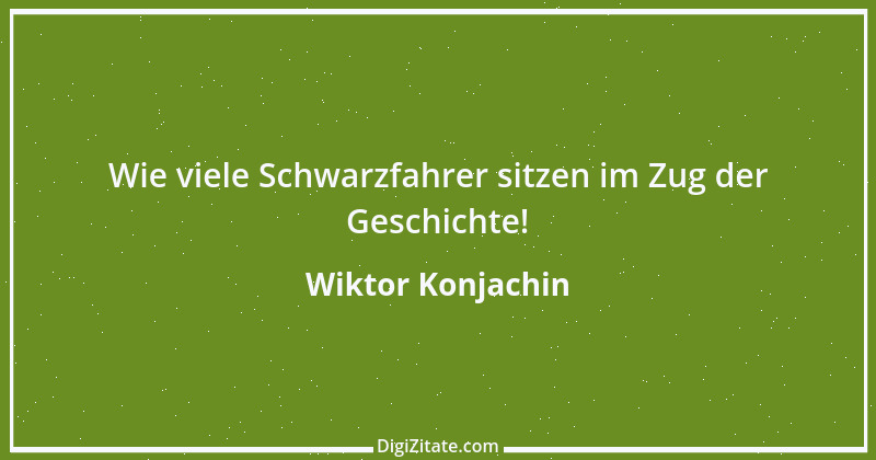 Zitat von Wiktor Konjachin 1