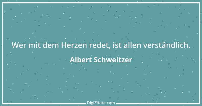 Zitat von Albert Schweitzer 103