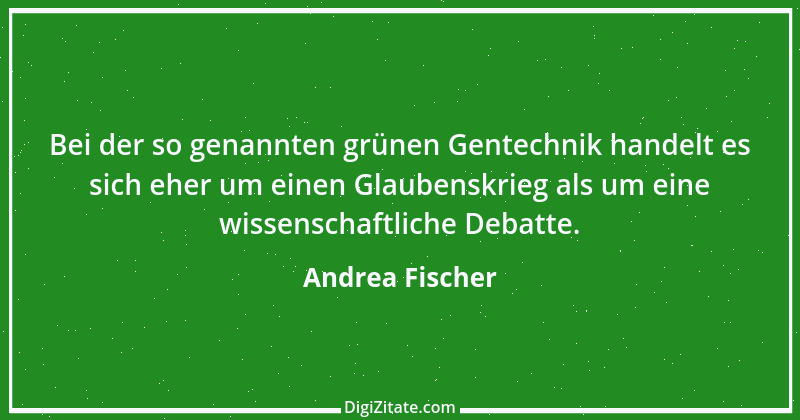 Zitat von Andrea Fischer 3