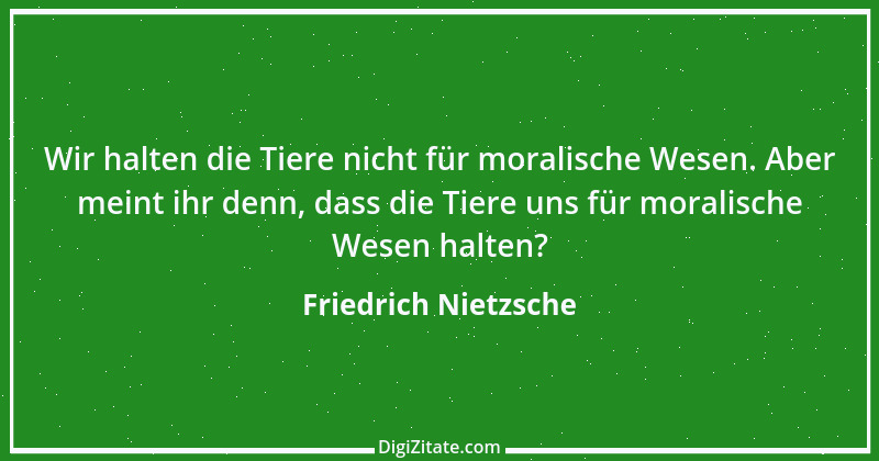 Zitat von Friedrich Nietzsche 1329