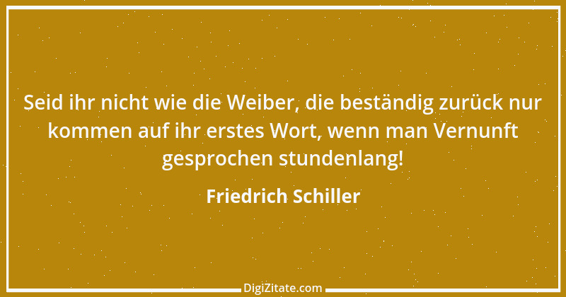 Zitat von Friedrich Schiller 1909