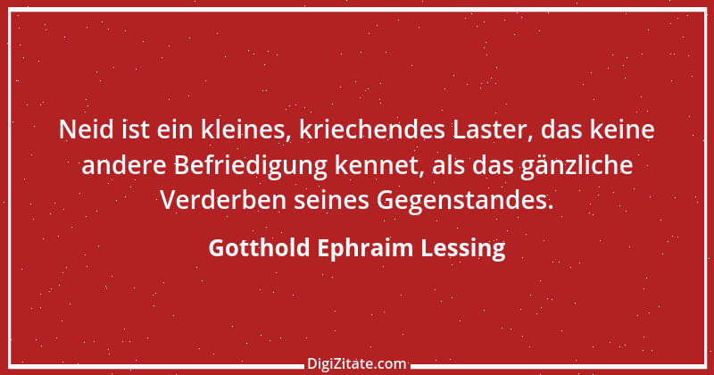 Zitat von Gotthold Ephraim Lessing 314