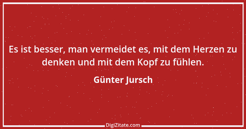 Zitat von Günter Jursch 11