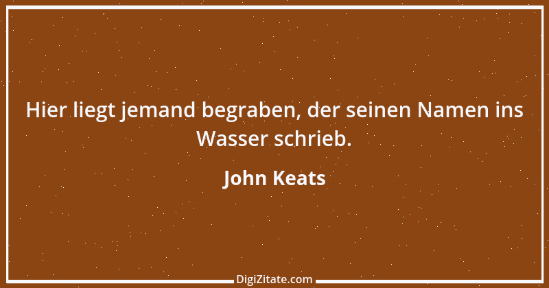 Zitat von John Keats 8