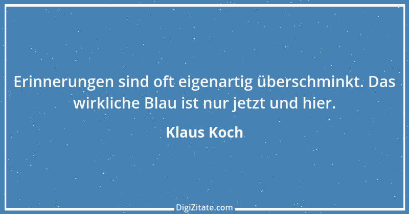 Zitat von Klaus Koch 50