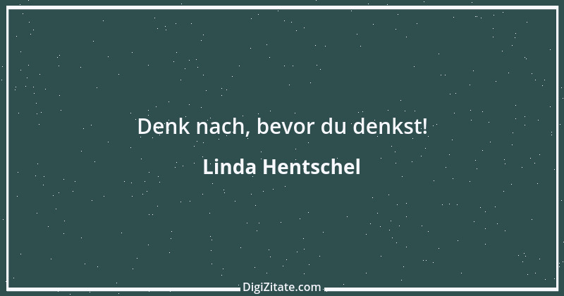 Zitat von Linda Hentschel 4