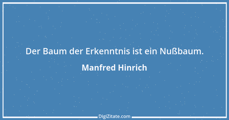 Zitat von Manfred Hinrich 566