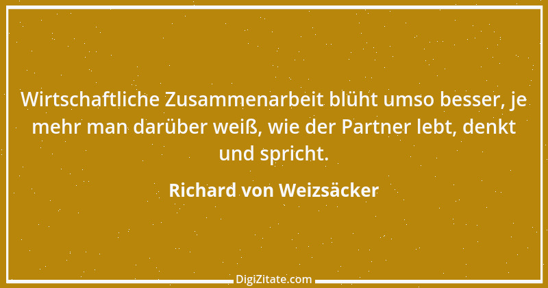 Zitat von Richard von Weizsäcker 82