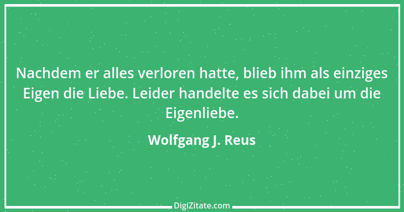 Zitat von Wolfgang J. Reus 1232