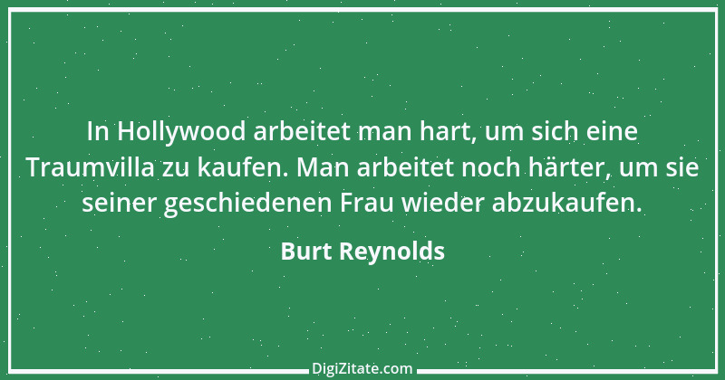 Zitat von Burt Reynolds 3