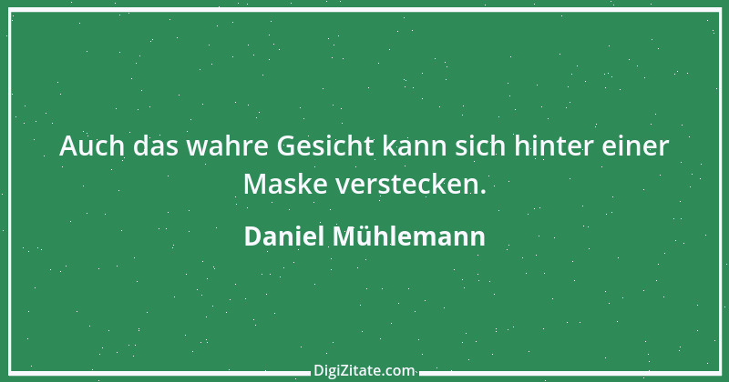 Zitat von Daniel Mühlemann 282