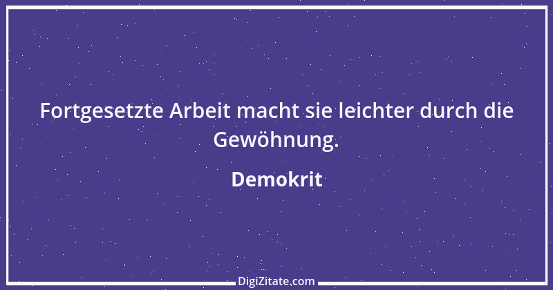 Zitat von Demokrit 97