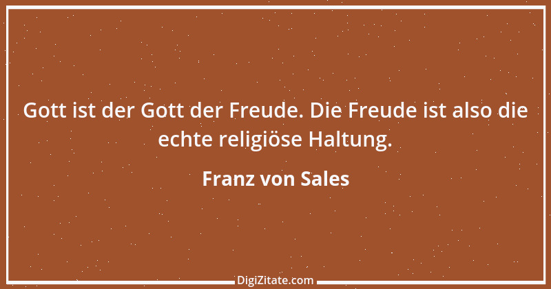 Zitat von Franz von Sales 19