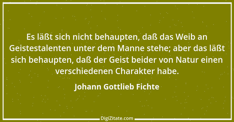 Zitat von Johann Gottlieb Fichte 87