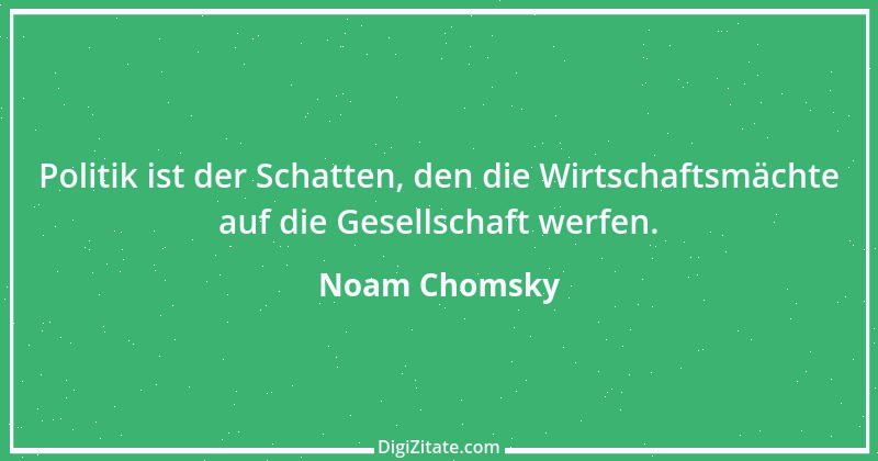 Zitat von Noam Chomsky 16