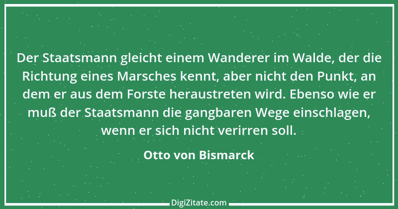 Zitat von Otto von Bismarck 91