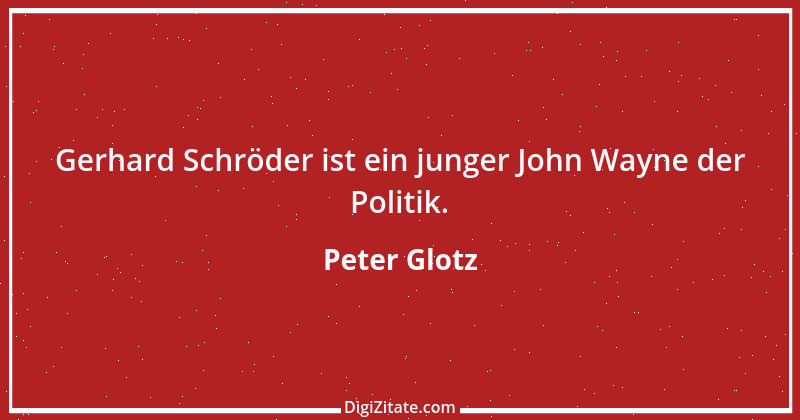 Zitat von Peter Glotz 13