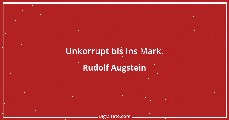 Zitat von Rudolf Augstein 14