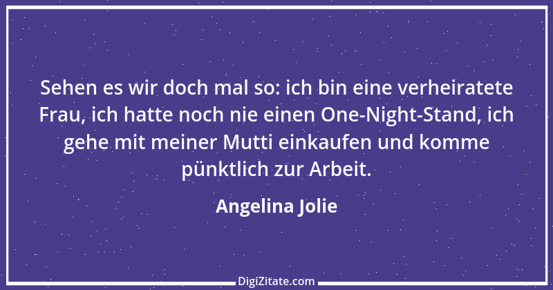 Zitat von Angelina Jolie 8