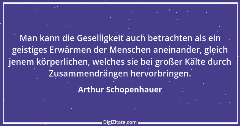 Zitat von Arthur Schopenhauer 260