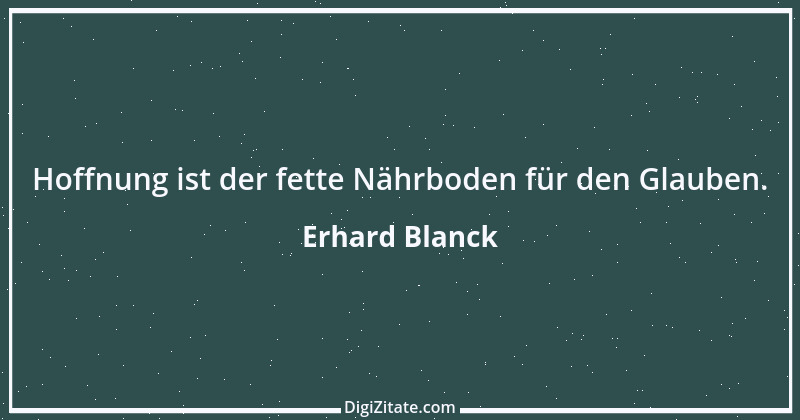 Zitat von Erhard Blanck 1949