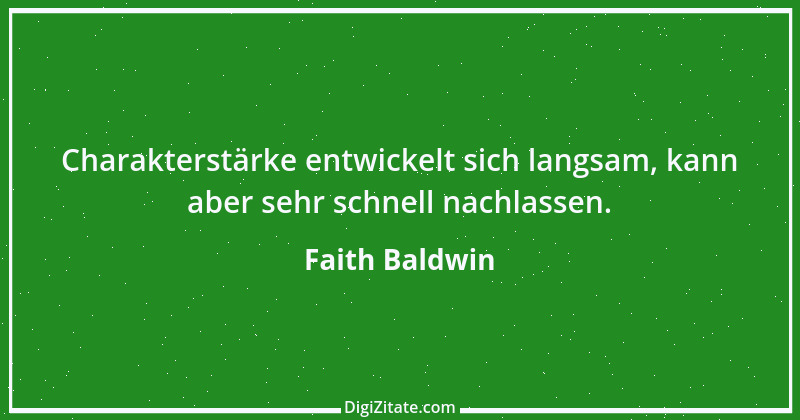 Zitat von Faith Baldwin 1