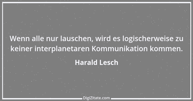 Zitat von Harald Lesch 2